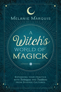A Witch's World of Magick